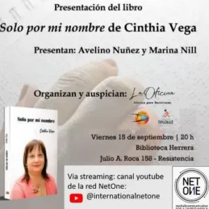 Presentacion del Libro: «Solo por mi nombre» de Cinthia Vega